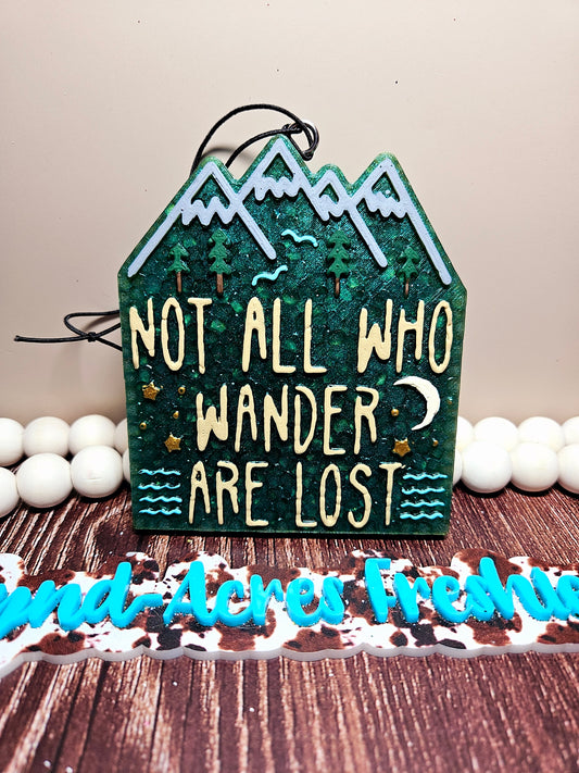 Not All Who Wander Are Lost