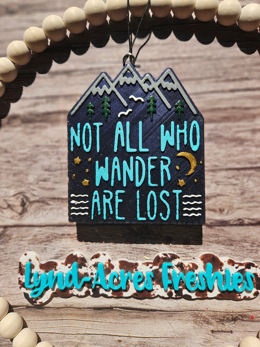 Not All Who Wander Are Lost