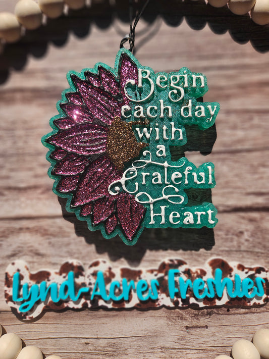 Begin Wach Day Eith A Grateful Heart