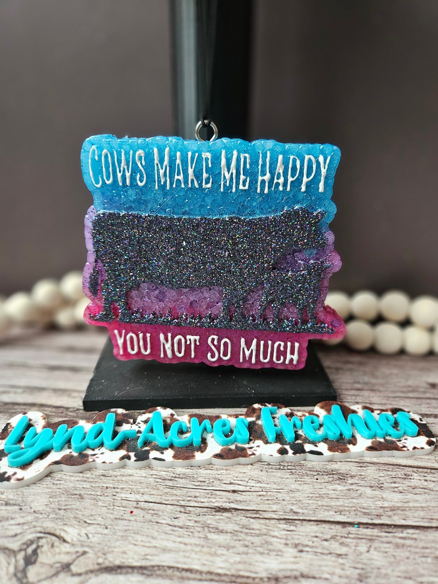 Cows Make Me Happy, You Not So Much