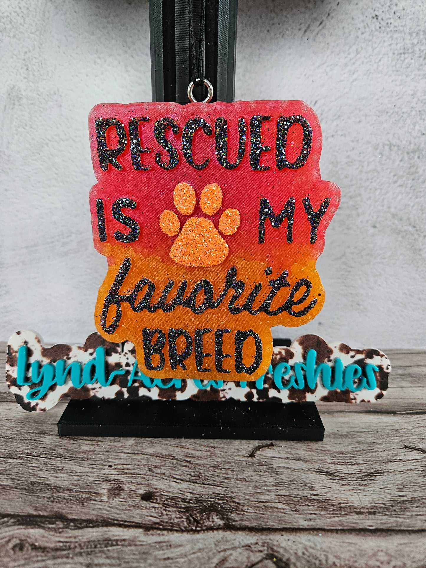 Rescued Is My Favorite Breed