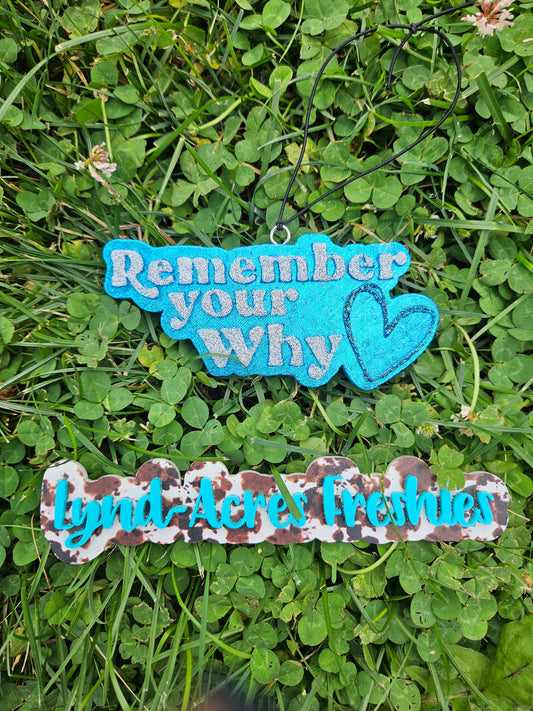Remember Your Why