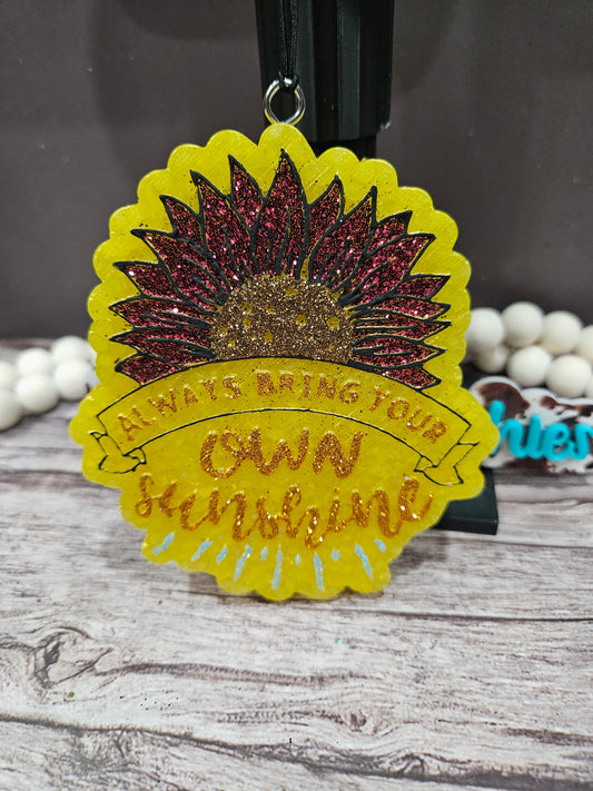 Always Bring Your Own Sunshine